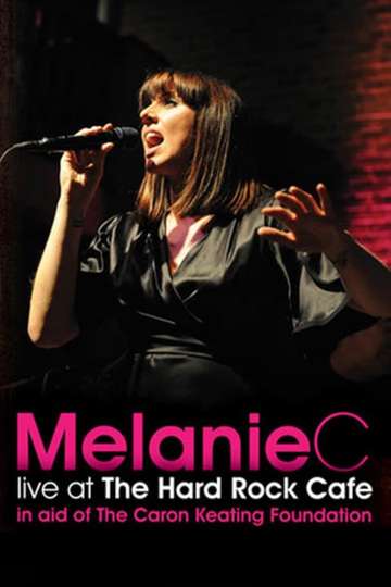 Melanie C Live at the Hard Rock Cafe