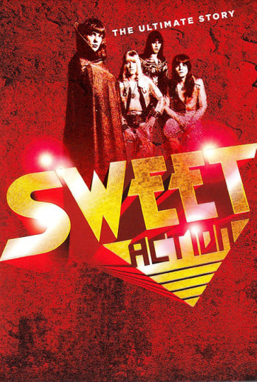 The Sweet Action The Ultimate Story