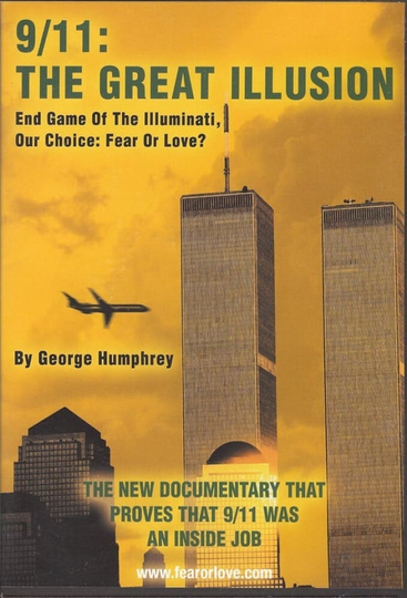 9/11: The Great Illusion: End Game of the Illuminati