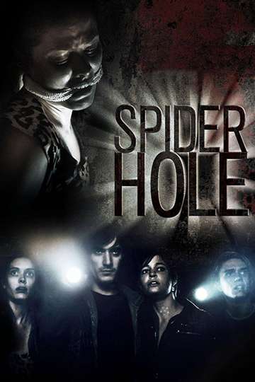 Spiderhole Poster