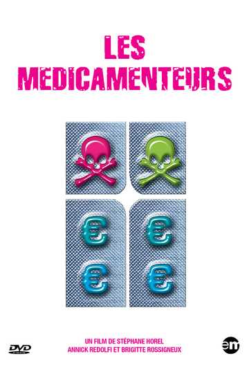 Les Médicamenteurs Poster