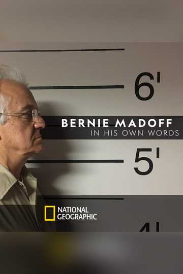 Bernie Madoff: In His Own Words Poster