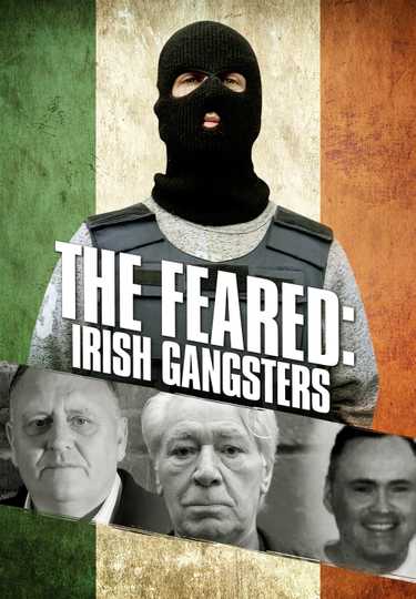 The Feared Irish Gangsters Poster