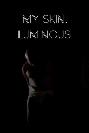 My Skin Luminous
