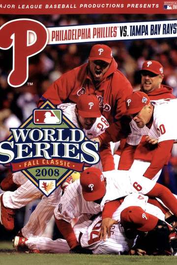 2008 Philadelphia Phillies The Official World Series Film Poster