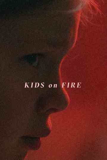 Kids on Fire