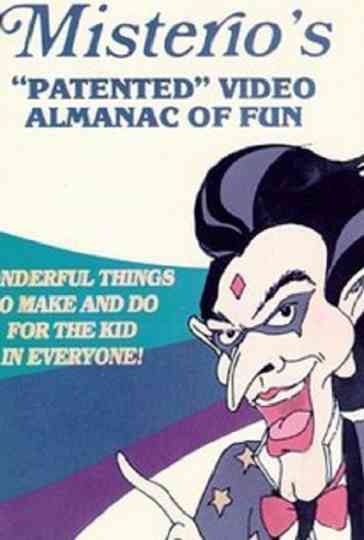 Dr Misterio's Patented Video Almanac of Fun