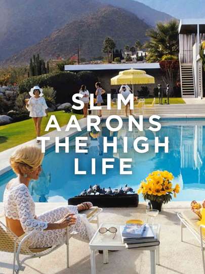 Slim Aarons The High Life Poster
