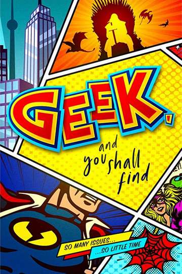 Geek and You Shall Find Poster