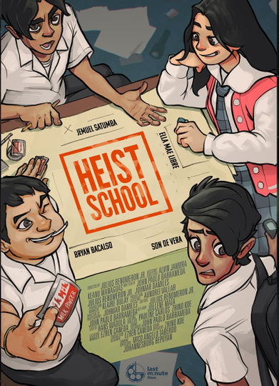 Heist School