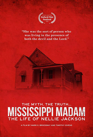 Mississippi Madam: The Life of Nellie Jackson