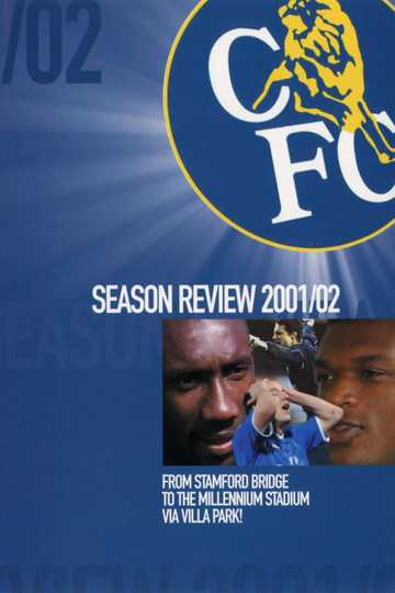 Chelsea FC - Season Review 2001/02 Poster