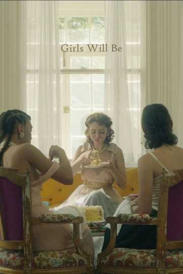 Girls Will Be Poster