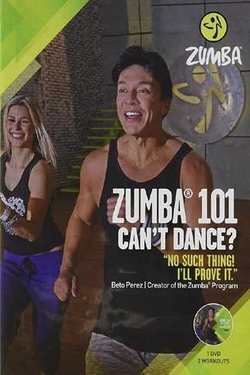 Zumba 101 Cant Dance