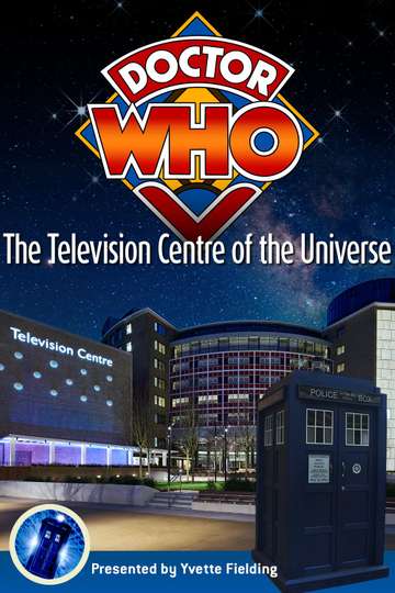 Doctor Who The Television Centre of the Universe Poster