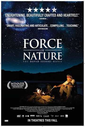 Force of Nature: The David Suzuki Movie Poster