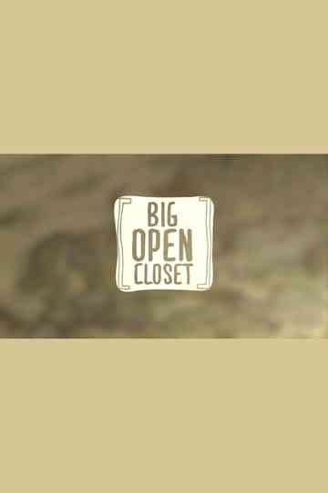 Big Open Closet