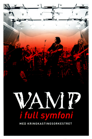 Vamp: I Full Symfoni Med Kringkastingsorkesteret Poster