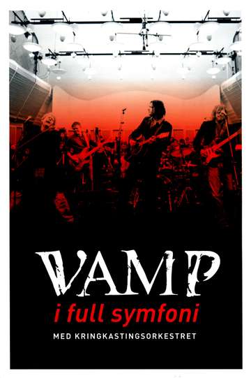 Vamp: I Full Symfoni Med Kringkastingsorkesteret Poster
