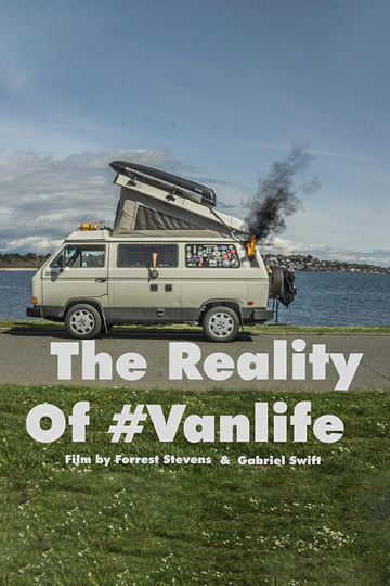 The Reality of Van Life Poster