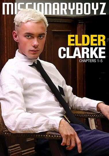 Elder Clarke Chapters 14 Poster