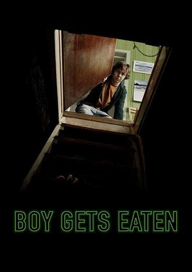 Boy Gets Eaten Poster