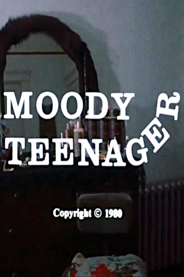 Moody Teenager