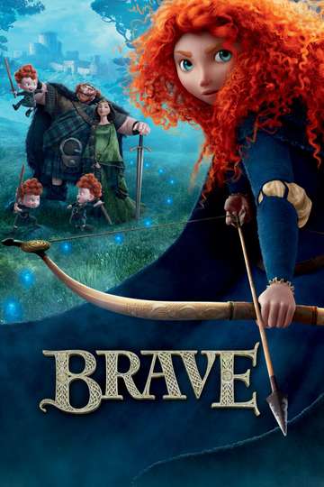 Brave (2012) Stream and Watch Online | Moviefone