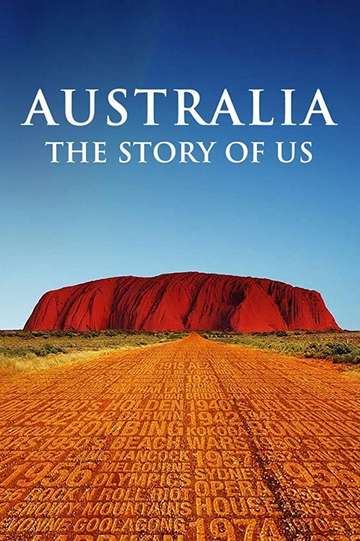 Australia: The Story of Us Poster