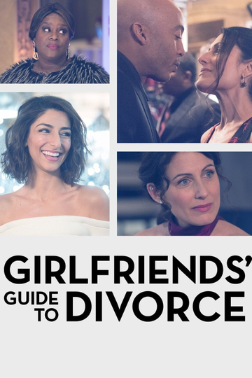 Girlfriends' Guide to Divorce Poster