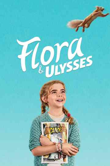 Flora & Ulysses