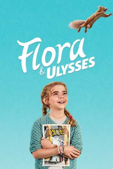 Flora & Ulysses