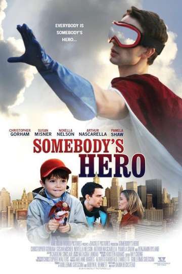 Somebodys Hero