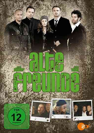 Alte Freunde Poster