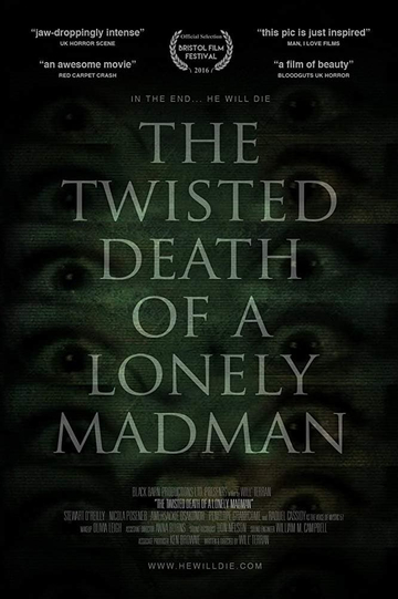 The Twisted Death of a Lonely Madman