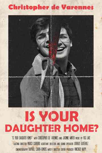 Is Your Daughter Home Poster