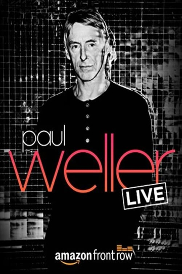 Amazon Presents Paul Weller LIVE, at The Great Escape Poster