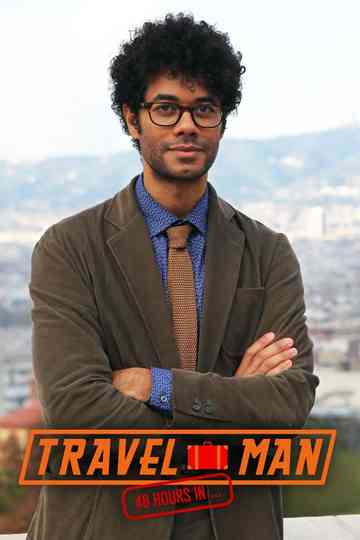 Travel Man: 48 Hours in...