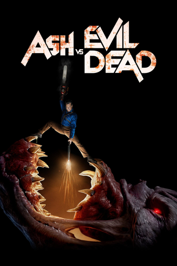 Ash vs Evil Dead Poster