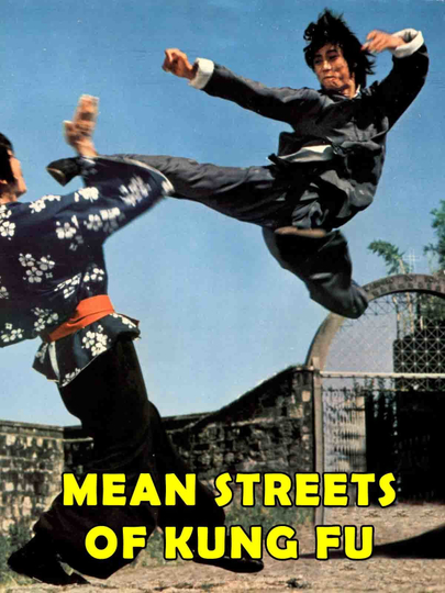 Mean Streets of KungFu