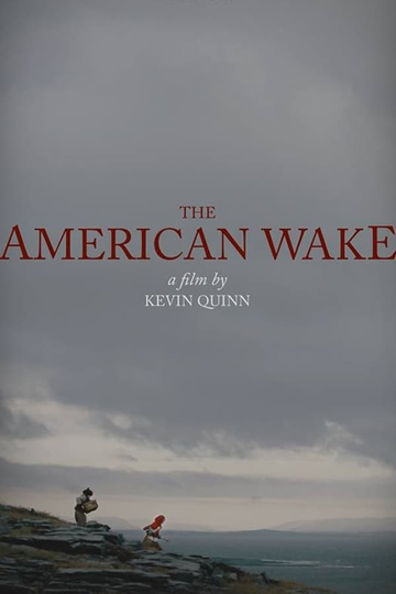 The American Wake Poster