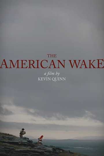 The American Wake Poster