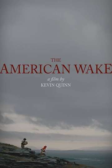The American Wake Poster