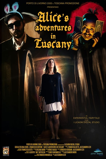 Alices Adventures in Tuscany Poster