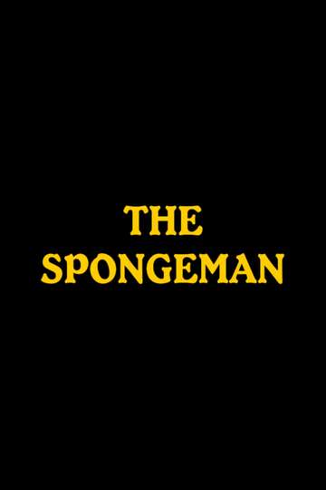 The Spongeman Poster