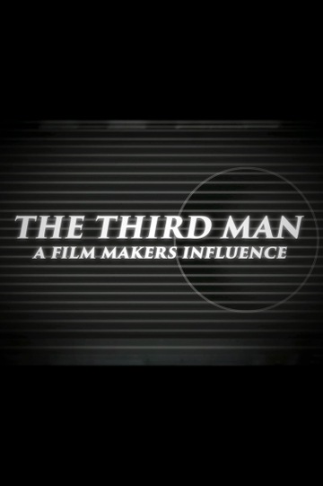 The Third Man: A Filmmaker's Influence