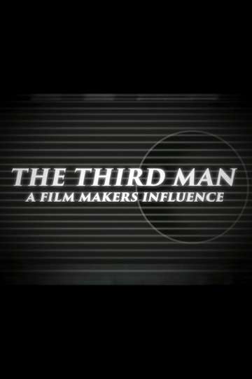 The Third Man: A Filmmaker's Influence