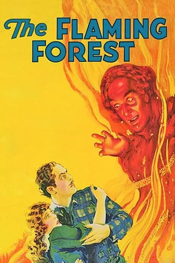 The Flaming Forest Poster