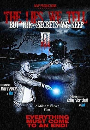 The Lies We Tell But the Secrets We Keep Part 3 Poster