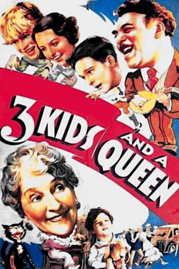 3 Kids and a Queen Poster